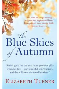 The Blue Skies of Autumn