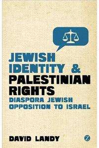 Jewish Identity and Palestinian Rights