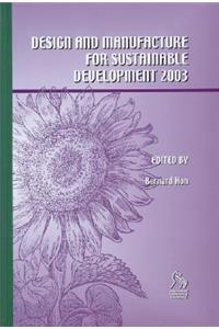 Design and Manufacture for Sustainable Development (2003)