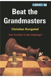 Beat the Grandmasters