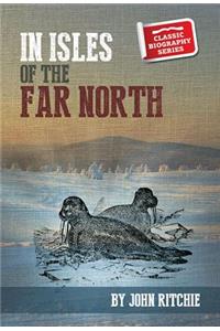 In the Isles of the Far North