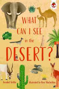 What Can I See In The Desert?