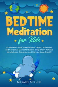 Bedtime Meditations for Kids