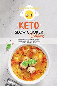 Keto Slow Cooker Cookbook
