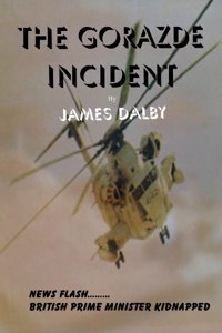 THE GORAZDE INCIDENT