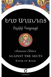 Against the Sects (Armenian Edition)