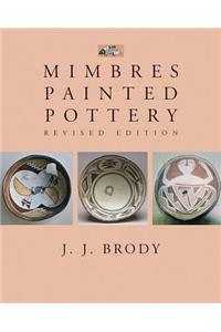 Mimbres Painted Pottery, Revised Edition