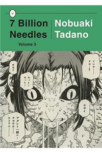 7 Billion Needles, Volume 3