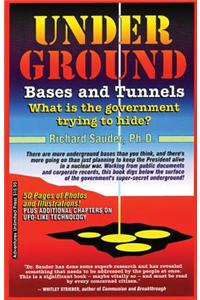 Underground Bases & Tunnels