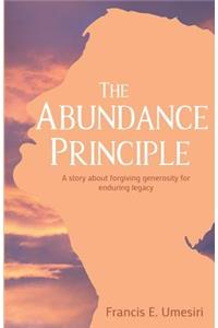 The Abundance Principle