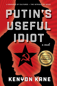 Putin's Useful Idiot