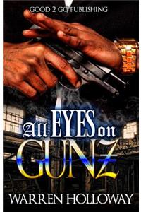 All Eyes on Gunz