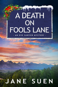 Death on Fools Lane