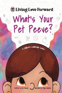 What's Your Pet Peeve?