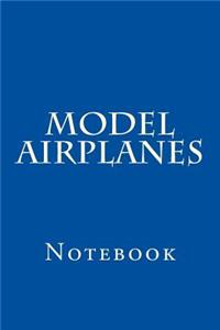 Model Airplanes