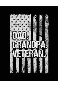 Dad. Grandpa. Veteran.