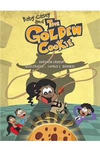 Baby Casey and the Golden Cookie