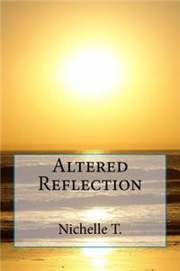 Altered Reflection