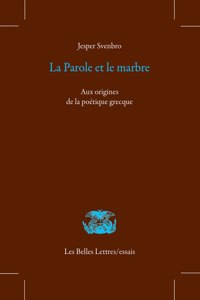 La Parole Et Le Marbre