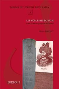 Les Noblesses Du Nom