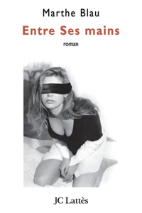 Entre Ses mains