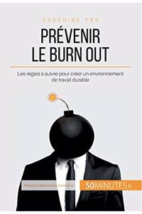 Prévenir le burn out