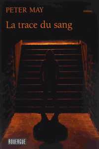 La trace du sang (Assassins sans visage 3)