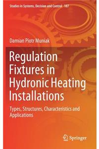 Regulation Fixtures in Hydronic Heating Installations