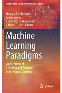 Machine Learning Paradigms