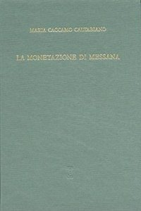 La Monetazione Di Messana