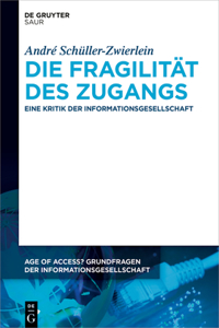 Fragilität des Zugangs