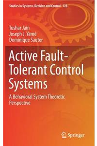 Active Fault-Tolerant Control Systems