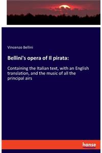Bellini's opera of Il pirata