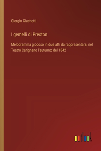 I gemelli di Preston