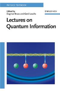 Lectures on Quantum Information