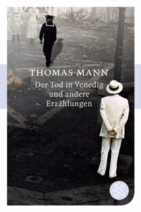 Der Tod in Venedig und andere Erzahlungen