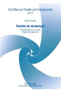 Trinitaet als Archetyp?