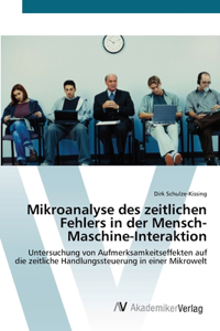 Mikroanalyse des zeitlichen Fehlers in der Mensch-Maschine-Interaktion