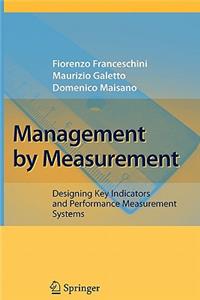 Management by Measurement