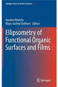 Ellipsometry of Functional Organic Surfaces and Films