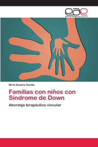 Familias con niños con Síndrome de Down