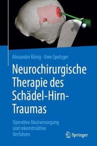 Neurochirurgische Therapie Des Schädel-Hirn-Traumas