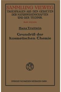 Grundriß Der Kosmetischen Chemie