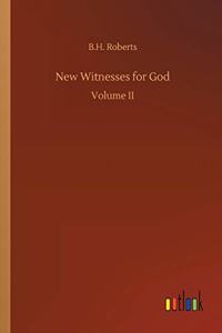 New Witnesses for God