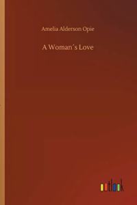 A Woman´s Love