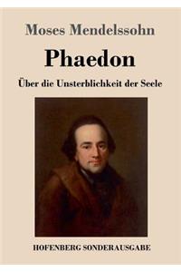 Phaedon oder über die Unsterblichkeit der Seele