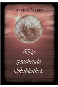 Die sprechende Bibliothek