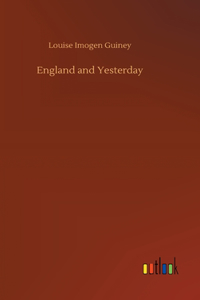 England and Yesterday