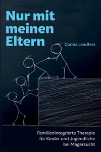 Nur mit meinen Eltern
