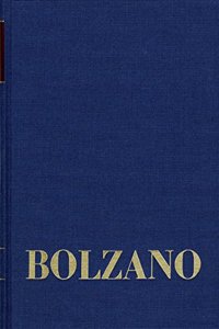 Bernard Bolzano, Philosophische Tagebucher 1803-1810. Zweiter Teil